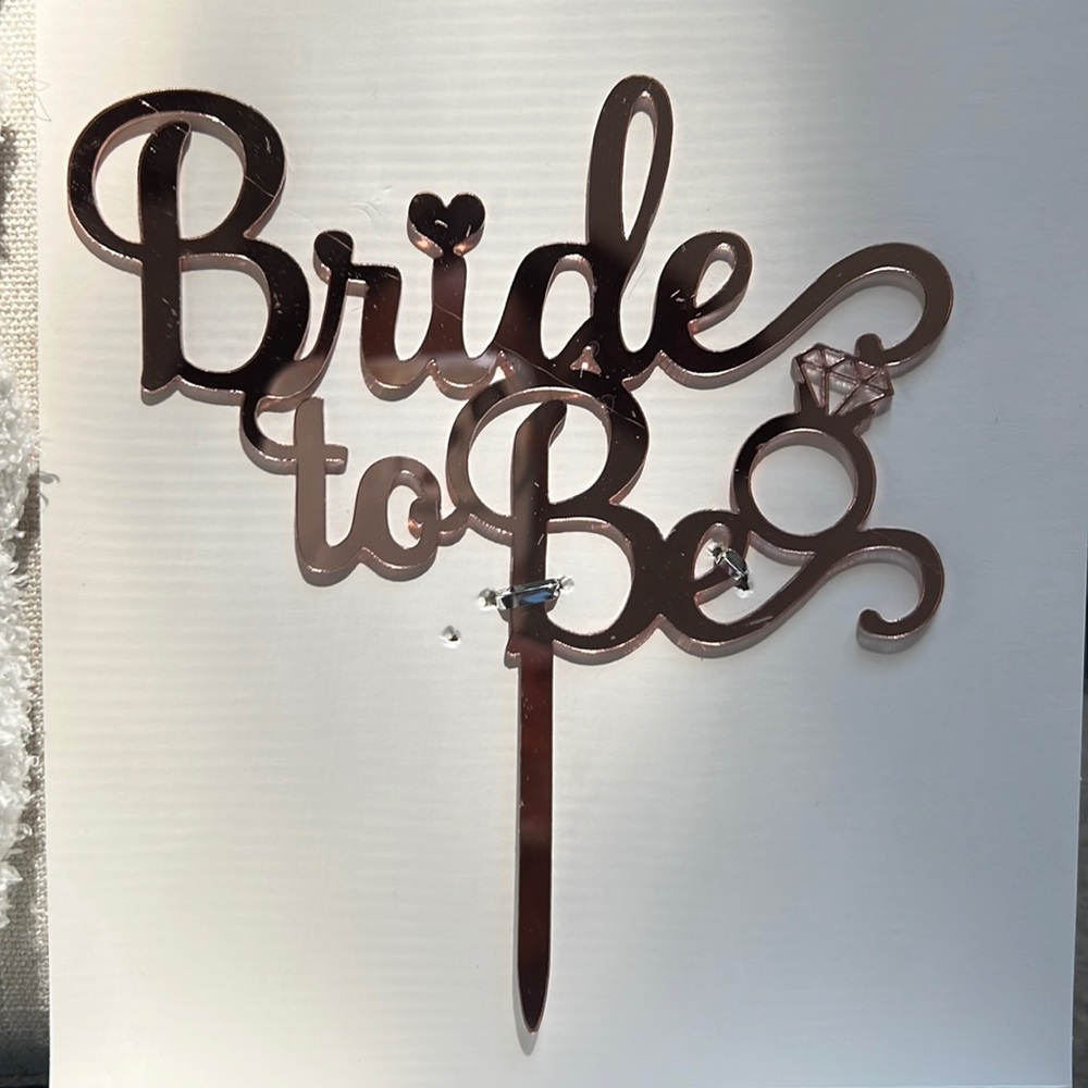 Bride to be Cake Topper
